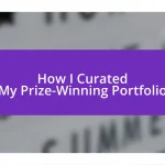 How I Curated My Prize-Winning Portfolio