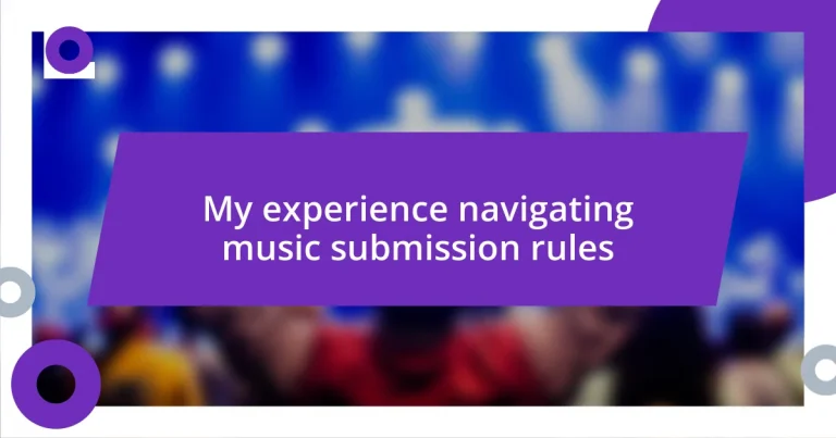 My experience navigating music submission rules